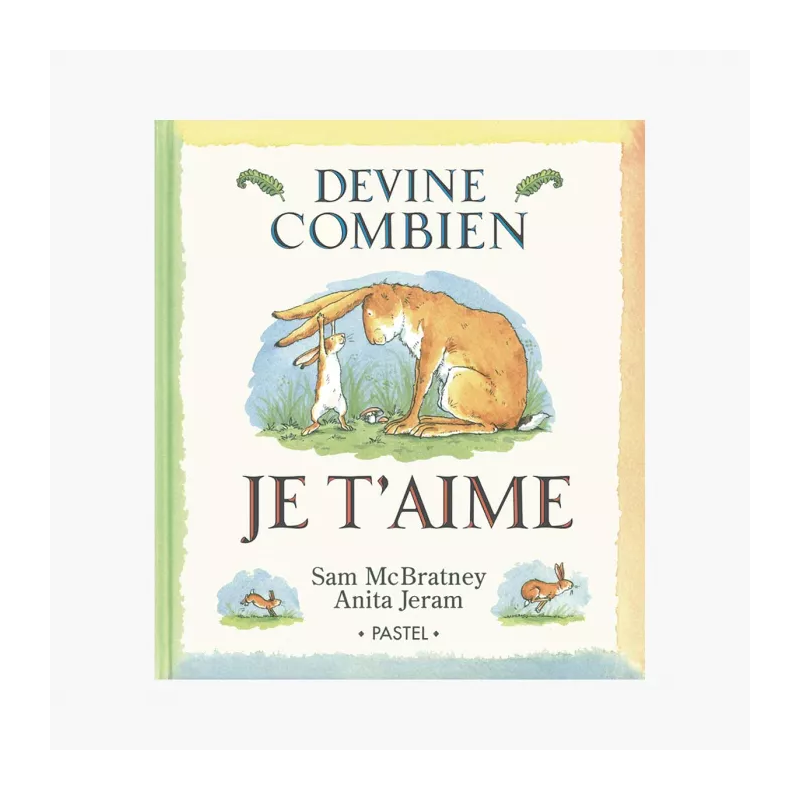 livre devine combien je t'aime de McBratney-Jeram de la marque Moulin Roty